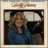 Dolly Parton - New Harvest---First Gathering